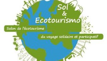1er Salon international de l'écotourisme, du voyage solidaire et participatif