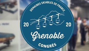 Grenoble accueille le Congrès 2020 de Domaines Skiables de France