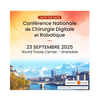 Conférence Nationale de Chirurgie Digitale et Robotique 